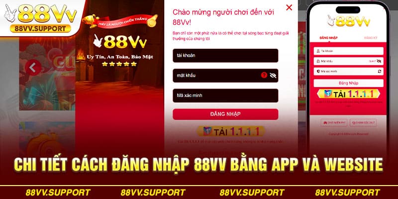 Chi tiết cách đăng nhập 88VV bằng app và website